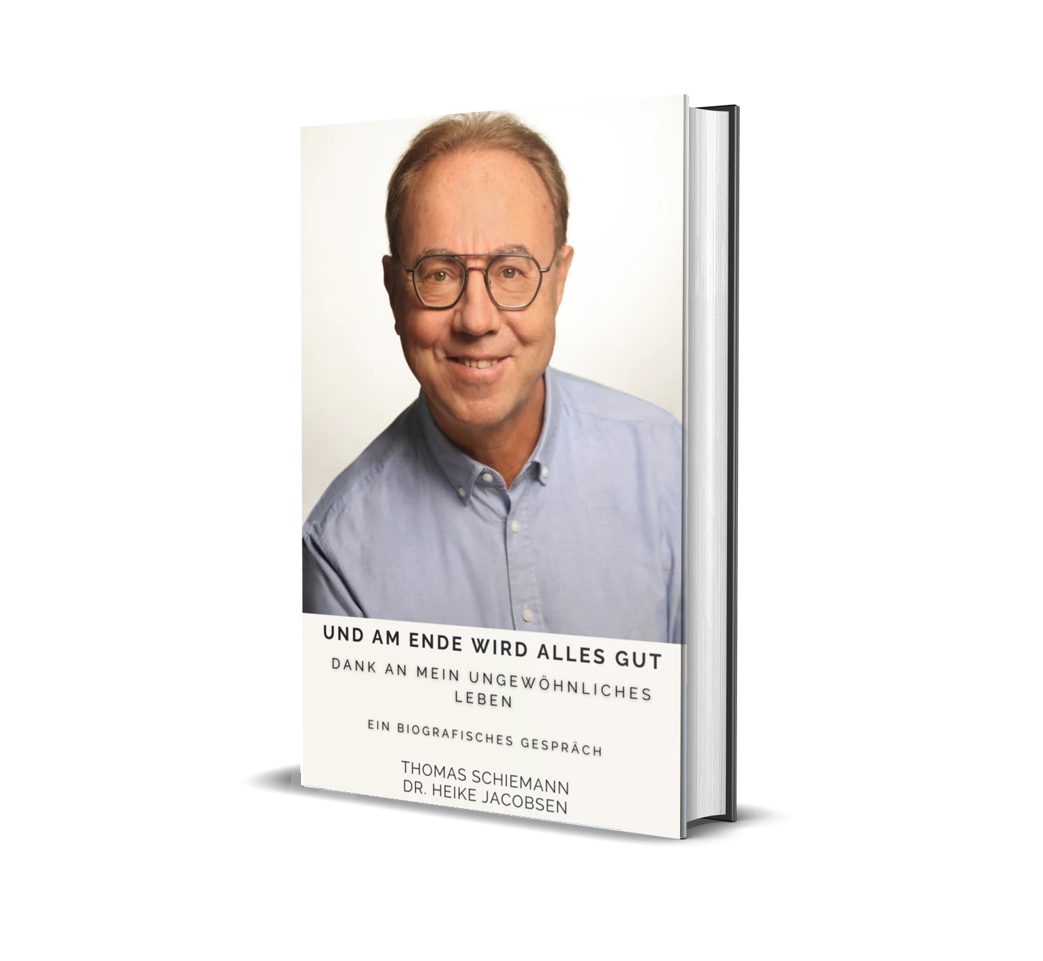 Und am Ende wird alles gut – Thomas Schiemann